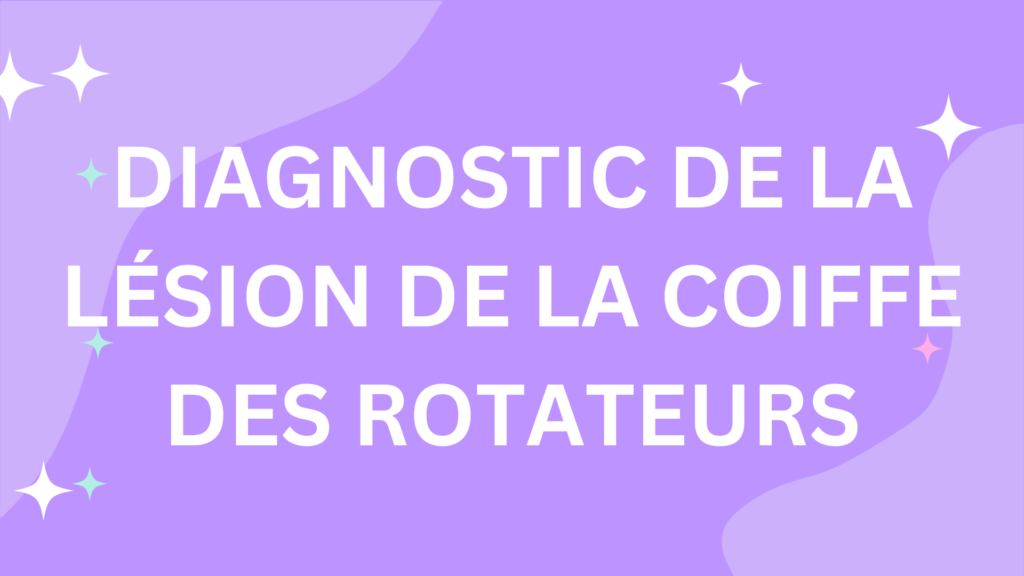 De La Coiffe Des Rotateurs | 6 Points Imporatnt
