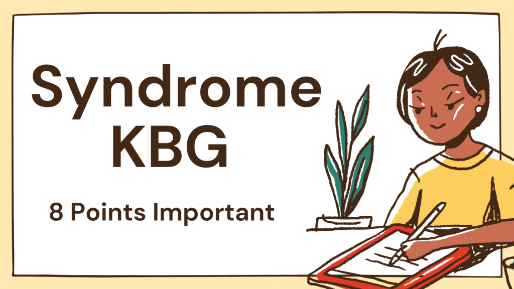 Syndrome KBG | 8 Points Important